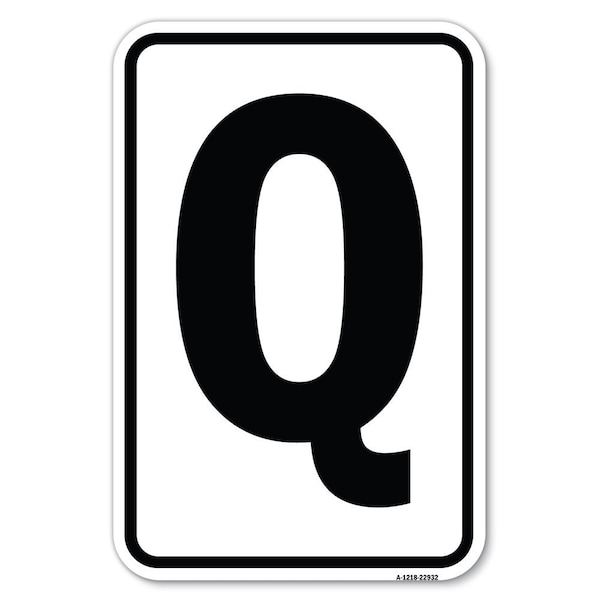 Safety Sign, 12 in Height, Aluminum, 18 in Length, 22932